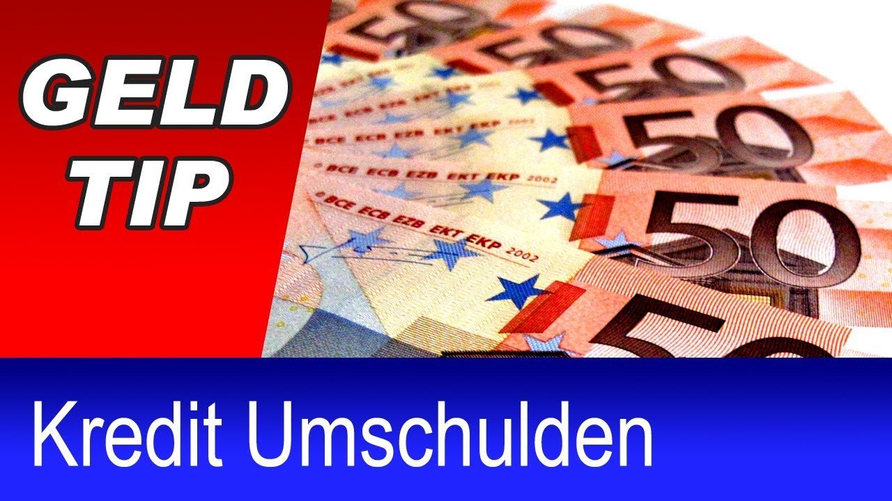 am besten kredit umschulden günstig